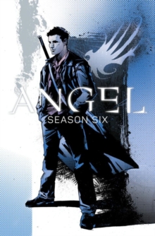 Image for Angel Season Six Volume 1