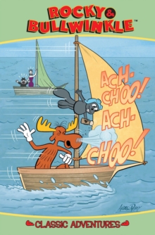 Image for Rocky & Bullwinkle Classic Adventures