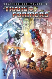 Image for Transformers Classics UK Volume 6