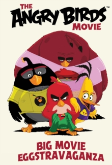 Image for The Angry Birds  : big movie eggstravaganza
