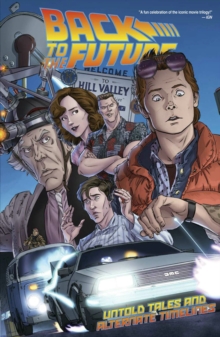 Image for Back to the future  : untold tales and alternate timelines