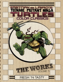 Image for Teenage Mutant Ninja Turtles The Works Volume 5
