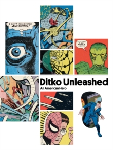 Image for Ditko unleashed  : an American hero