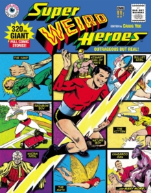 Image for Super Weird Heroes Outrageous But Real!