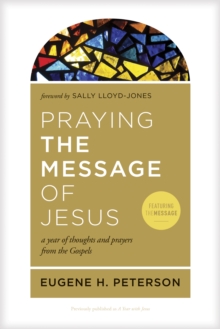 Image for Praying the Message of Jesus