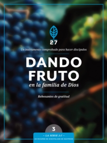 Image for Dando fruto en la familia de Dios.