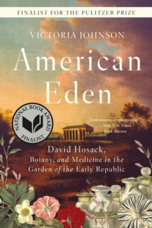 Image for American Eden: David Hosack, botany, and medicine in the garden of the early republic