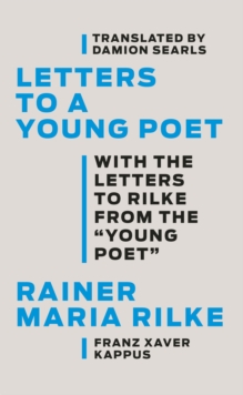 Image for Letters to a Young Poet: With the Letters to Rilke from the "Young Poet"