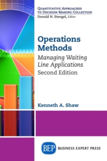 Image for Operations Methods : Managing Waiting Line Applications