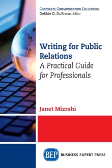 Image for Writing For Public Relations : A Practical Guide for Professionals