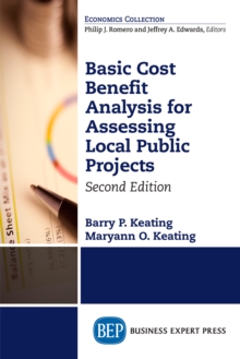 Image for Basic Cost Benefit Analysis for Assessing Local Public Projects, Second Edition