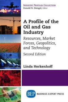 Profile of the Oil and Gas Industry