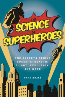 Science of Superheroes