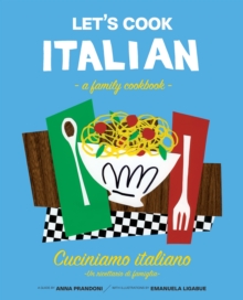Image for Let's cook Italian  : a family cookbook