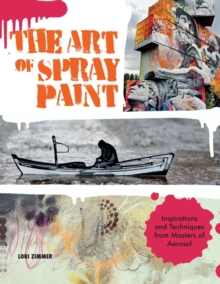 Image for The Art of Spray Paint