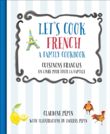Image for Let's Cook French: A Family Cookbook