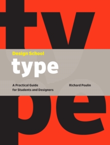 Image for Design school.: a practical guide for students and designers (Type)