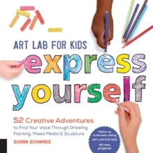 Image for Art Lab for Kids: Express Yourself