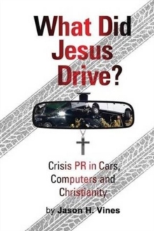 What Did Jesus Drive?