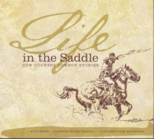 Life in the Saddle