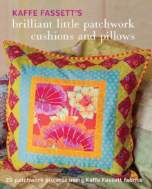 Kaffe Fassett’s Brilliant Little Patchwork Cushion s and Pillows