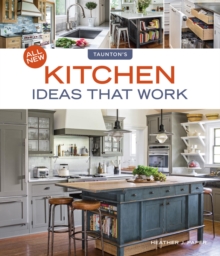 All New Kitchen Ideas that Work