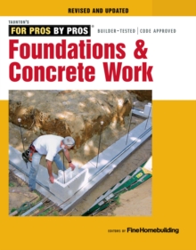 Foundations and Concrete Work (Revised and Updated )