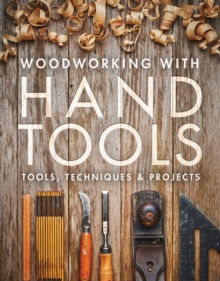 Woodworking with Hand Tools