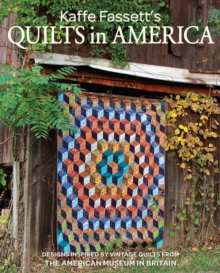 Kaffe Fassett’s Quilts in America