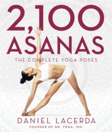 Image for 2,100 asanas  : the complete yoga poses