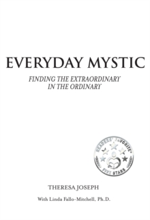 Image for Everyday Mystic: Finding the Extraordinary in the Ordinary