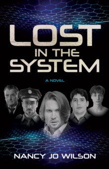 Image for Lost in the System: A Novel
