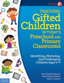 Image for Teaching Gifted Children in Todays Preschool and Primary Classrooms