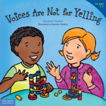 Image for Voices Are Not for Yelling: La Voz No Es Para Gritar
