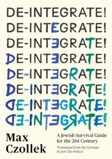 De-Integrate!: A Minority Survival Guide for the 21st Century