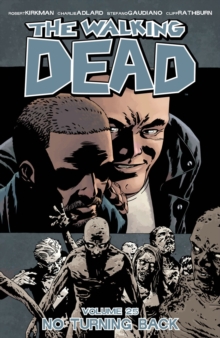 Image for The Walking Dead Volume 25: No Turning Back