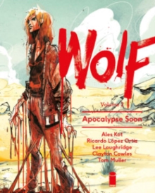 Image for Wolf Volume 2: Apocalypse Soon