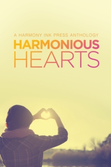 Image for Harmonious Hearts - Stories from the 2014 Young Author Challenge
