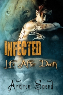 Image for Infected: Life After Death