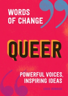 Image for Queer  : powerful voices, inspiring ideas