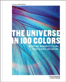 Image for The Universe in 100 Colors