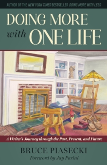 Image for Doing More with One Life : A Writer's Journey through the Past, Present, and Future