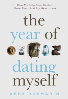 Image for The Year of Dating Myself