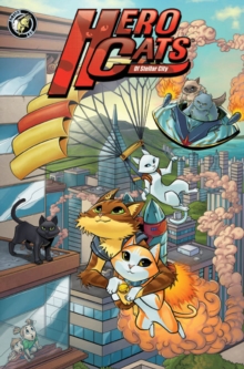 Image for Hero cats of Stellar CityYear one