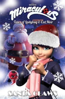Image for Miraculous: Tales of Ladybug and Cat Noir: Santa Claws Christmas Special