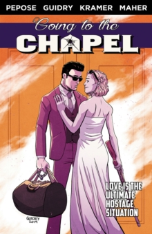Image for Going To the Chapel Volume 1