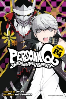 Image for Persona Q: Shadow Of The Labyrinth Side: P4 Volume 1