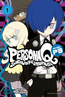 Image for Persona Q  : shadow of the labyrinthSide - P3