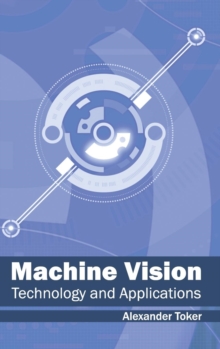 Image for Machine Vision: Technology and Applications
