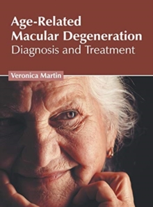 Image for Age-Related Macular Degeneration: Diagnosis and Treatment